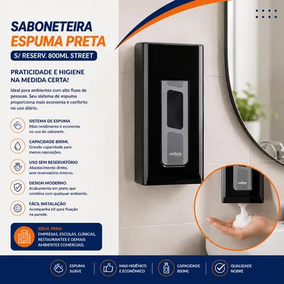 Saboneteira Espuma Preta S/ RESERV.800ML Street (62402) Nobre
